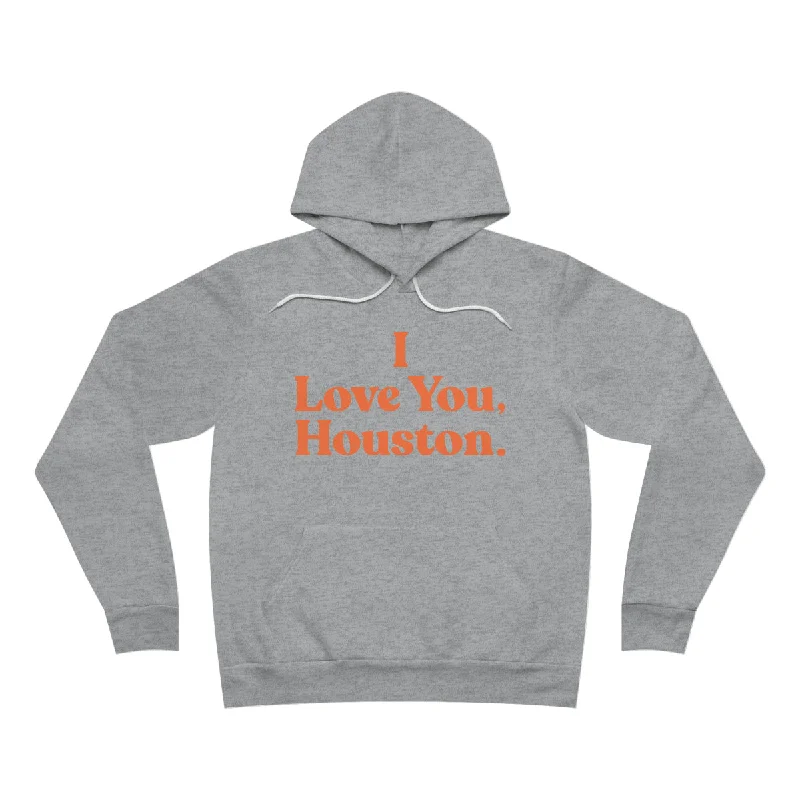 I Love You, Houston. Unisex Sponge Fleece Premium Pullover Hoodie