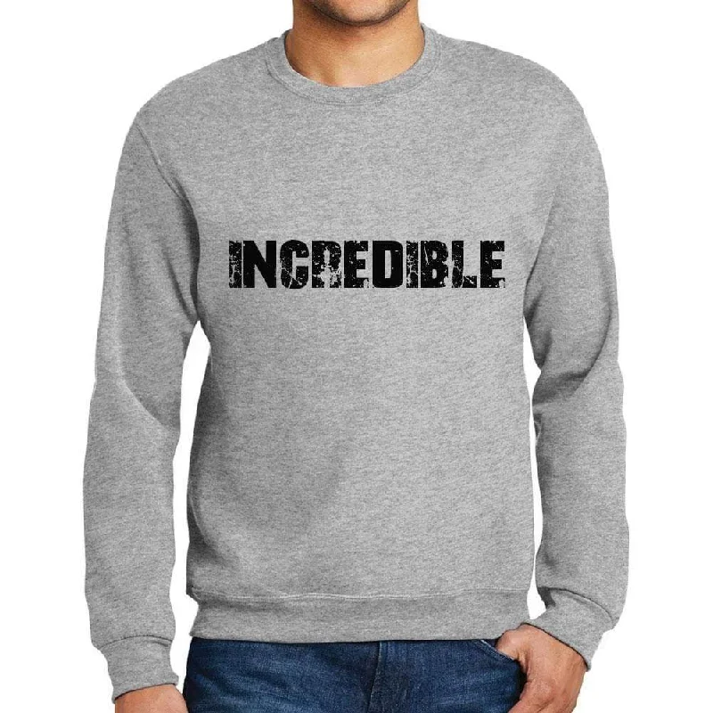 Men's Printed Graphic Sweatshirt Popular Words INCREDIBLE Grey Marl