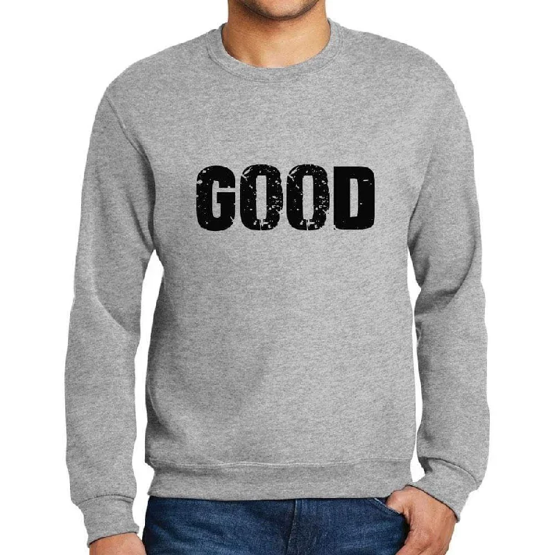 Men's Printed Graphic Sweatshirt Popular Words GOOD Grey Marl