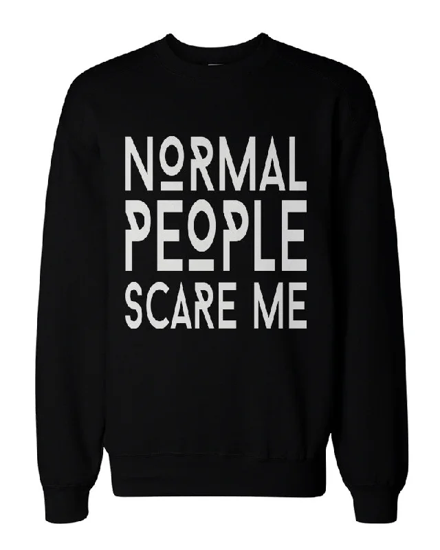 Humorous Graphic Sweatshirts in Black - Normal People Scare Me