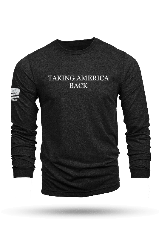 Taking America Back - Long-Sleeve Shirt