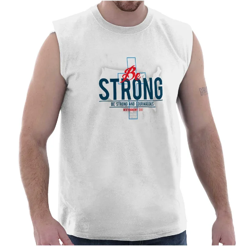 Be Strong America Sleeveless T-Shirt