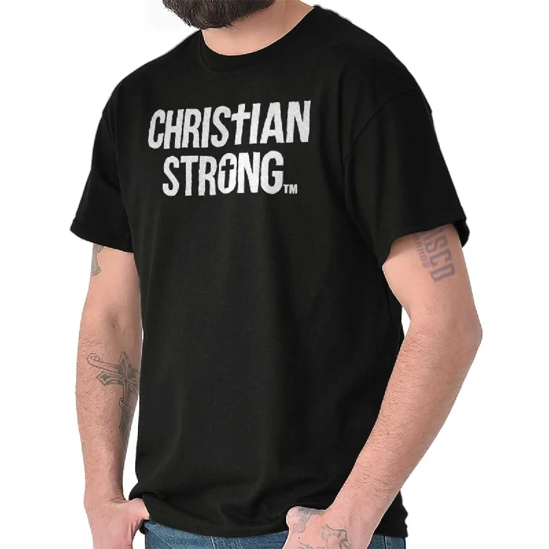 Christian Strong T Shirt