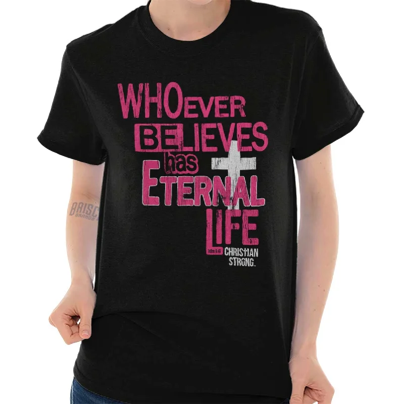 Eternal Life T Shirt