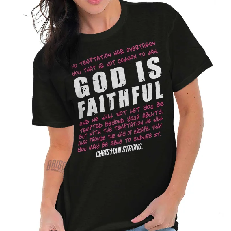 God is Faithful Chri T Shirt