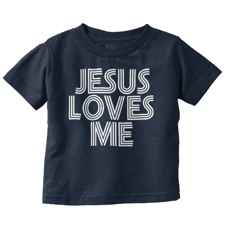 Jesus Loves Me Infant Toddler T-Shirt