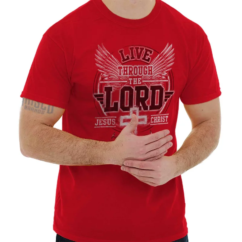 Through the Lord T Shirt