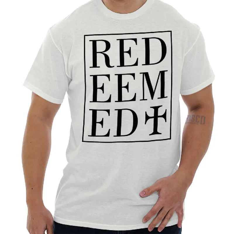 Redeemed T Shirt