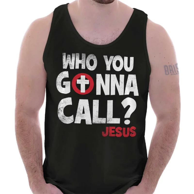 Who You Gonna Call Tank Top